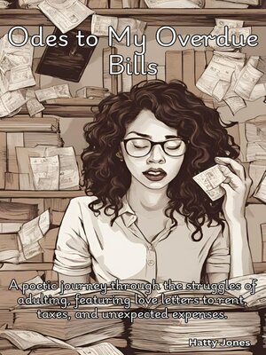 cover image of Odes to My Overdue Bills